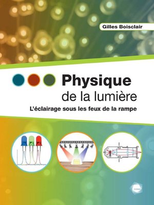 cover image of Physique de la lumière
